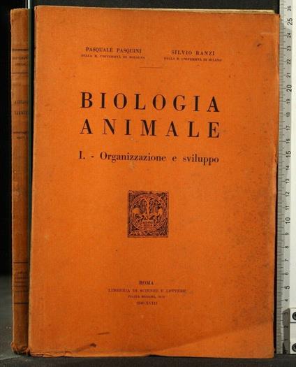 Biologia Animale Organizzazione e Sviluppo - Pasquale Pasquini - copertina