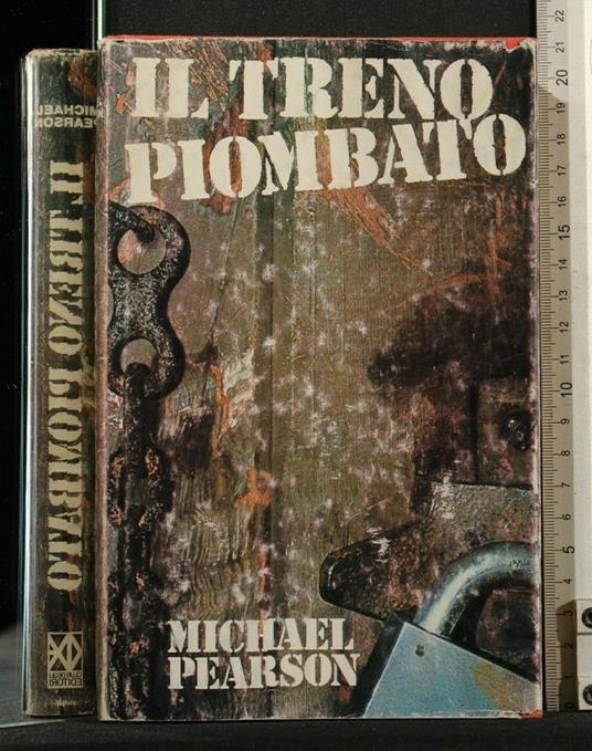 Il Treno Piombato - Michael Pearson - copertina