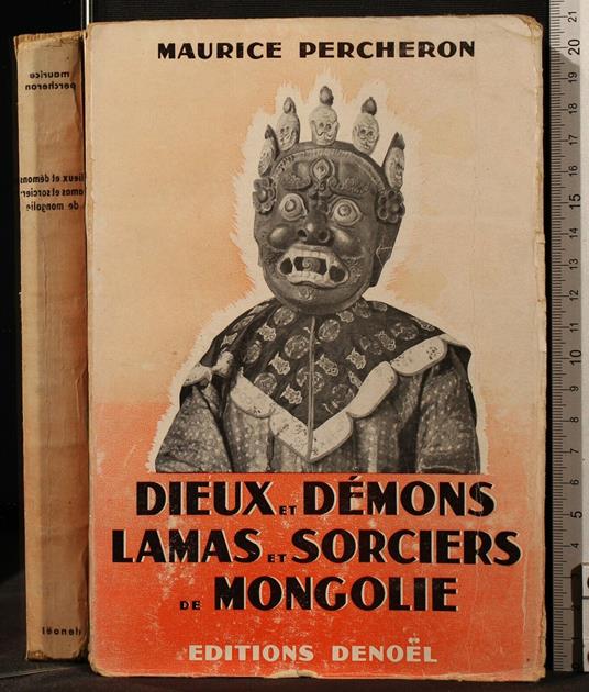 Dieux Et Demons Lamas Et Sorciers De - Maurice Percheron - copertina