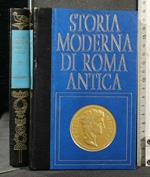 Storia Moderna di Roma Antica Il Cristianesimo