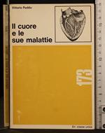 Il cuore e le sue malattie
