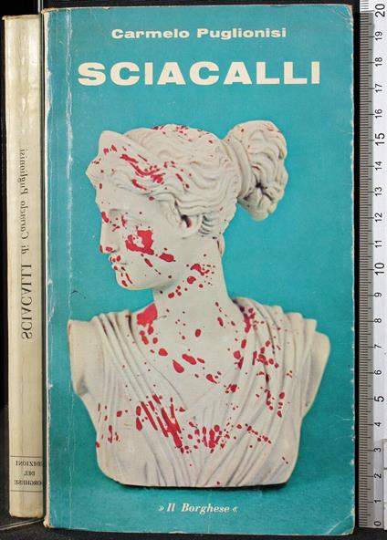 Sciacalli - Carmelo Puglionisi - copertina