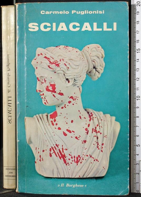 Sciacalli - Carmelo Puglionisi - copertina