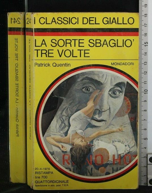La Sorte Sbagliò Tre Volte - Patrick Quentin - copertina