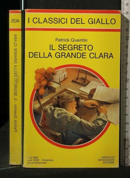 Il Segreto Della Grande Clara - Patrick Quentin - copertina