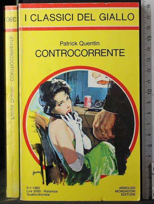 Controcorrente - Patrick Quentin - copertina
