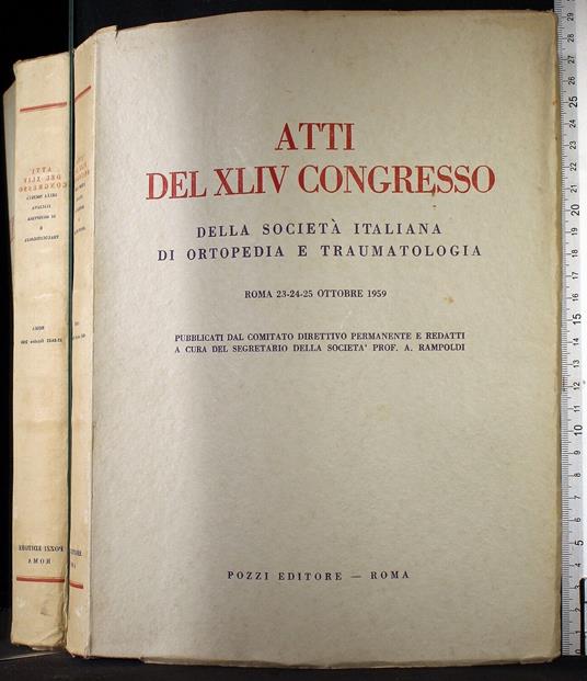 Atti del XLIV Congresso. Roma 23-24-25 Ottobre 1959 - Rampoldi - copertina