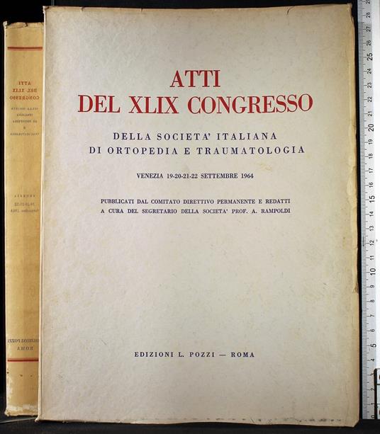 Atti del XLIX Congresso.Venezia 19-20-21-22-23 Settembre 1964 - Rampoldi - copertina