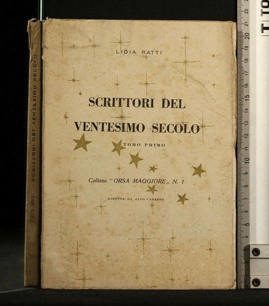 Scrittori Del Ventesimo Secolo Tomo 1 - Lidia Ratti - copertina