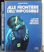 Alle Frontiere Dell'Impossibile