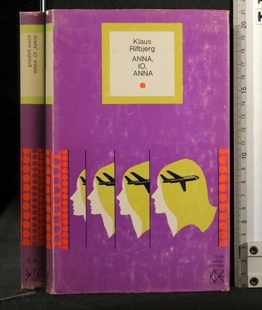 Anna, Io, Anna - Klaus Rifbjerg - copertina