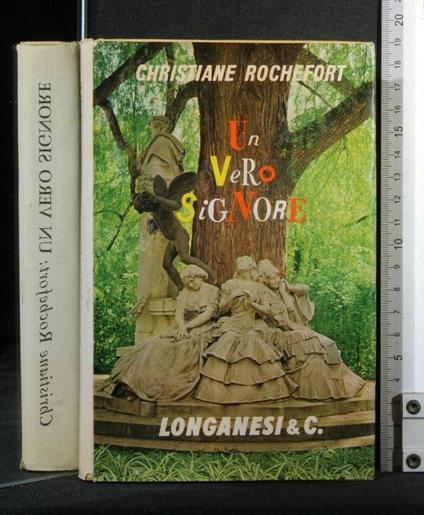 Un Vero Signore - Christiane Rochefort - copertina