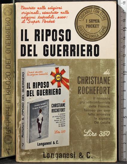 Il riposo del guerriero - Christiane Rochefort - copertina