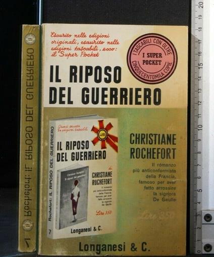 Il Riposo Del Guerriero - Christiane Rochefort - copertina