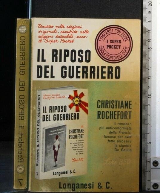 Il Riposo Del Guerriero - Christiane Rochefort - copertina