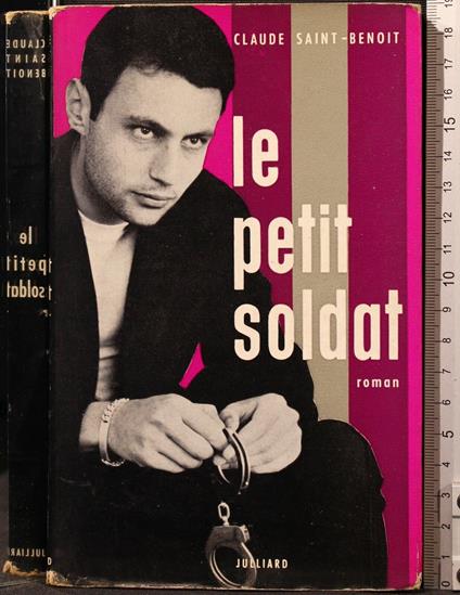 Le Petit Soldat - Claude Saint-Benoit - copertina