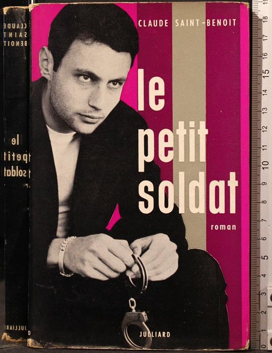 Le Petit Soldat - Claude Saint-Benoit - copertina