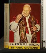 La Perfetta Letizia di Papa Giovanni. Virgilio Sambuco. Frate Indovini