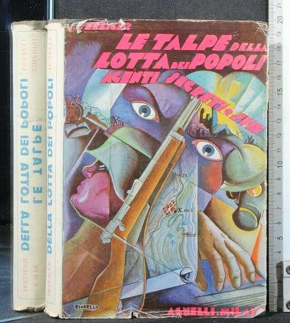 Le Talpe Della Lotta Dei Popoli - Emil Seeliger - copertina