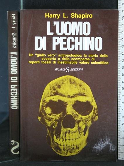 L' Uomo di Pechino - Harry L. Shapiro - copertina