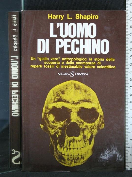 L' Uomo di Pechino - Harry L. Shapiro - copertina