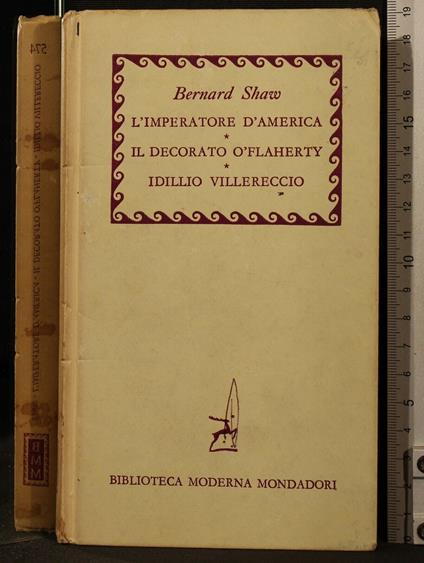 L' Imperatore D'America. Il Decorato òFlaherty. - Shaw - copertina