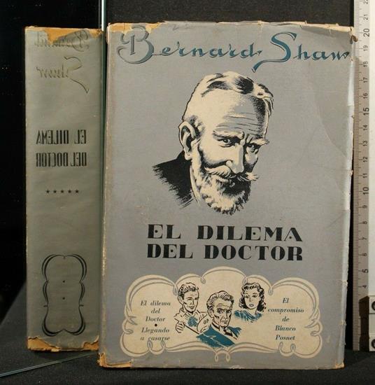 El Dilema Del Doctor - Bernard Shaw - copertina
