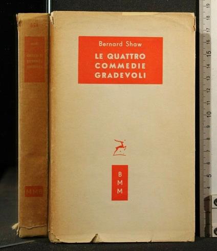Le Quattro Commedie Gradevoli - Bernard Shaw - copertina