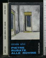 Pietre Rubate Alle Rovine