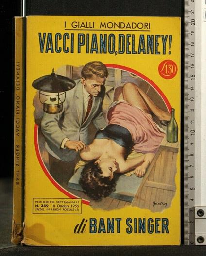Vacci Piano, Delaney! - Bant Singer - copertina