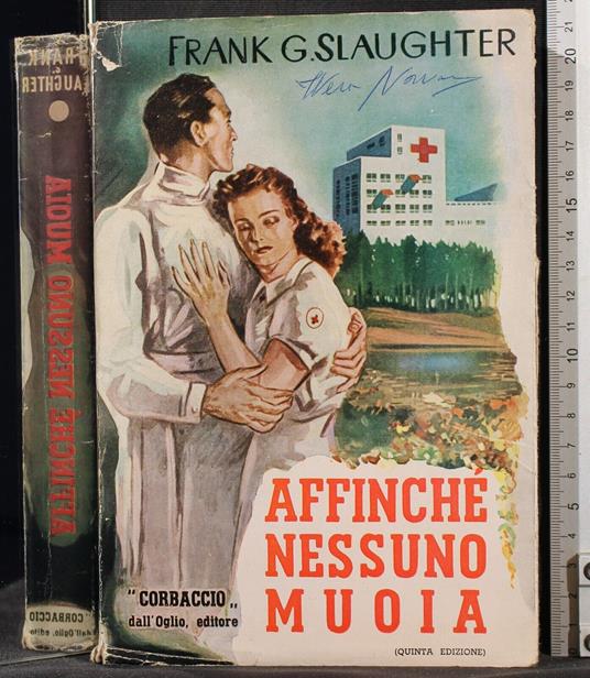 Affinché nessuno muoia - Frank Slaughter - copertina