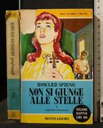 Non Si Giunge Alle Stelle
