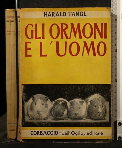 Gli Ormoni e L'Uomo - Harald Tangl - copertina