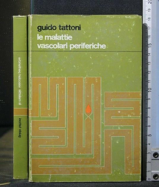 Le Malattie Vascolari Periferiche - Guido Tattoni - copertina