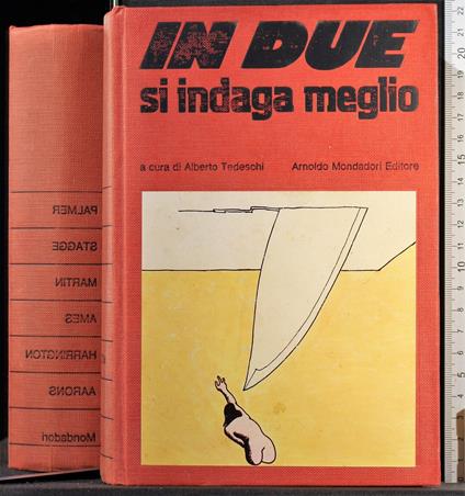 In due si indaga meglio - Alberto Tedeschi - copertina