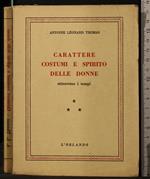 Carattere Costumi e Spirito Delle Donne Attraverso I