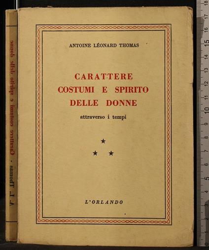 Carattere Costumi e Spirito Delle Donne Attraverso I - Thomas - copertina