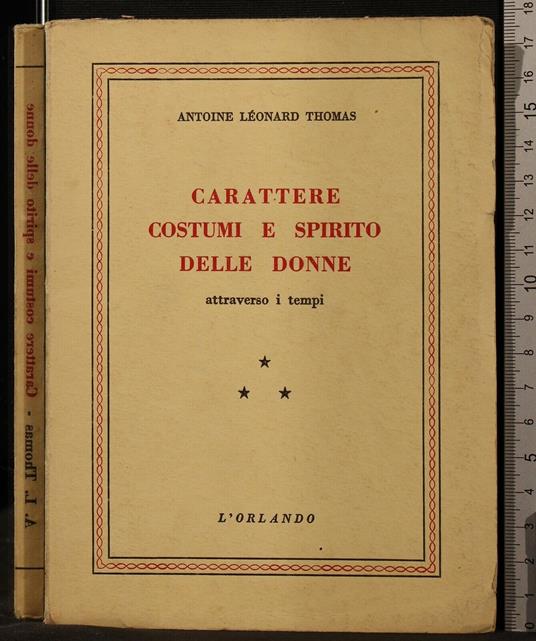 Carattere Costumi e Spirito Delle Donne Attraverso I - Thomas - copertina