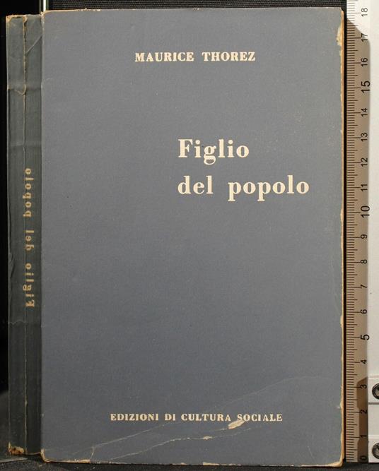 Figlio Del Popolo - Maurice Thorez - copertina