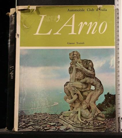 L' Arno Automobile Club D'Italia - Gianni Tortoli - copertina