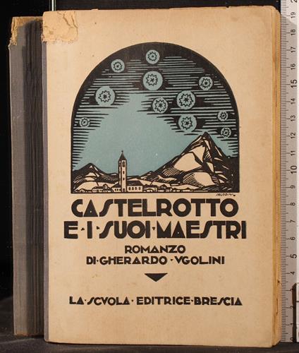 Castelrotto e i suoi maestri - Ugolini - copertina