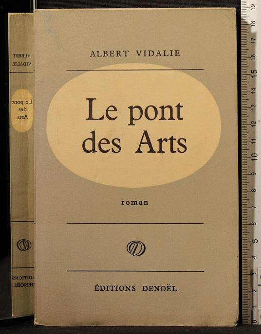 Le pont des arts - Albert Vidalie - copertina