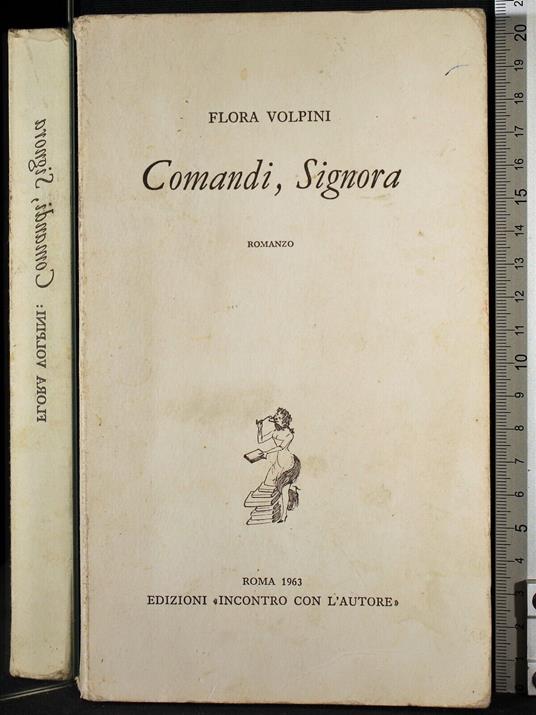Comandi, signora - Flora Volpini - copertina