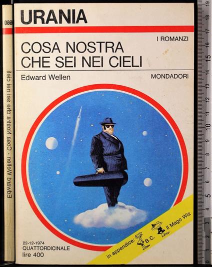 Cosa nostra che sei nei cieli - Edward Wellen - copertina