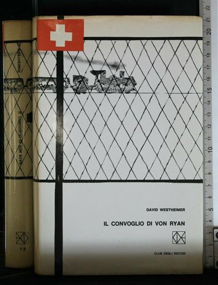 Il Convoglio di Von Ryan - David Westheimer - copertina