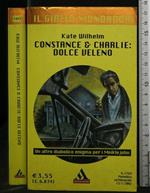 Giallo Mondadori Constance e Charlie: Dolce Veleno