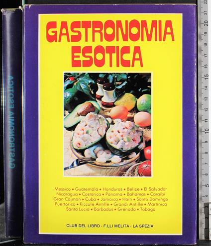 Gastronomia esotica - Franco Zagato - copertina