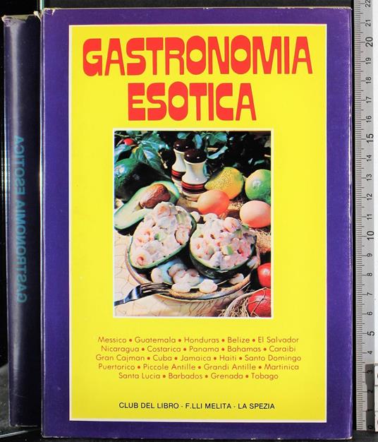 Gastronomia esotica - Franco Zagato - copertina