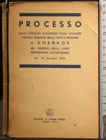 Processo Sulle Atrocità Commesse Dai Fascisti a Kharkov