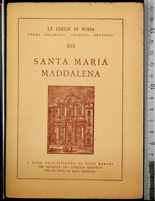 Le chiese di Roma. Santa Maria Maddalena - copertina